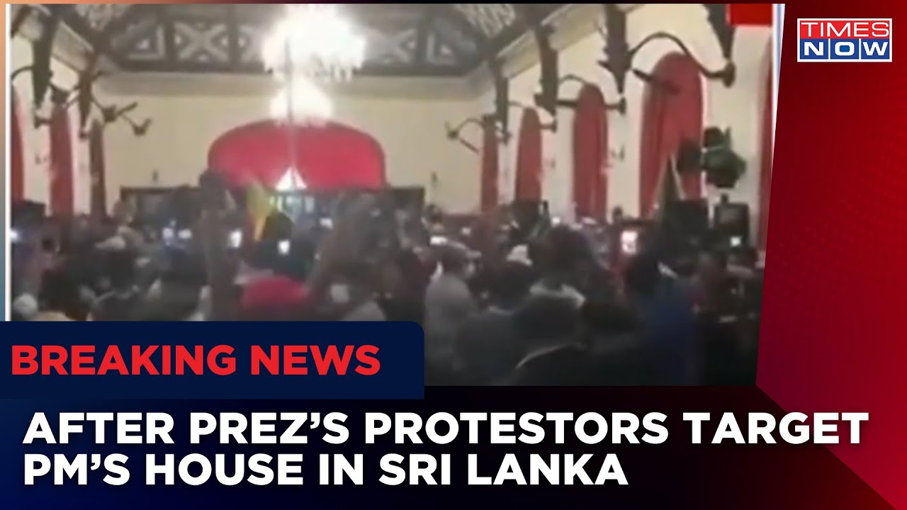 Sri Lanka Protests | After President, Protestors Storm Prime Minister's House | Breaking News