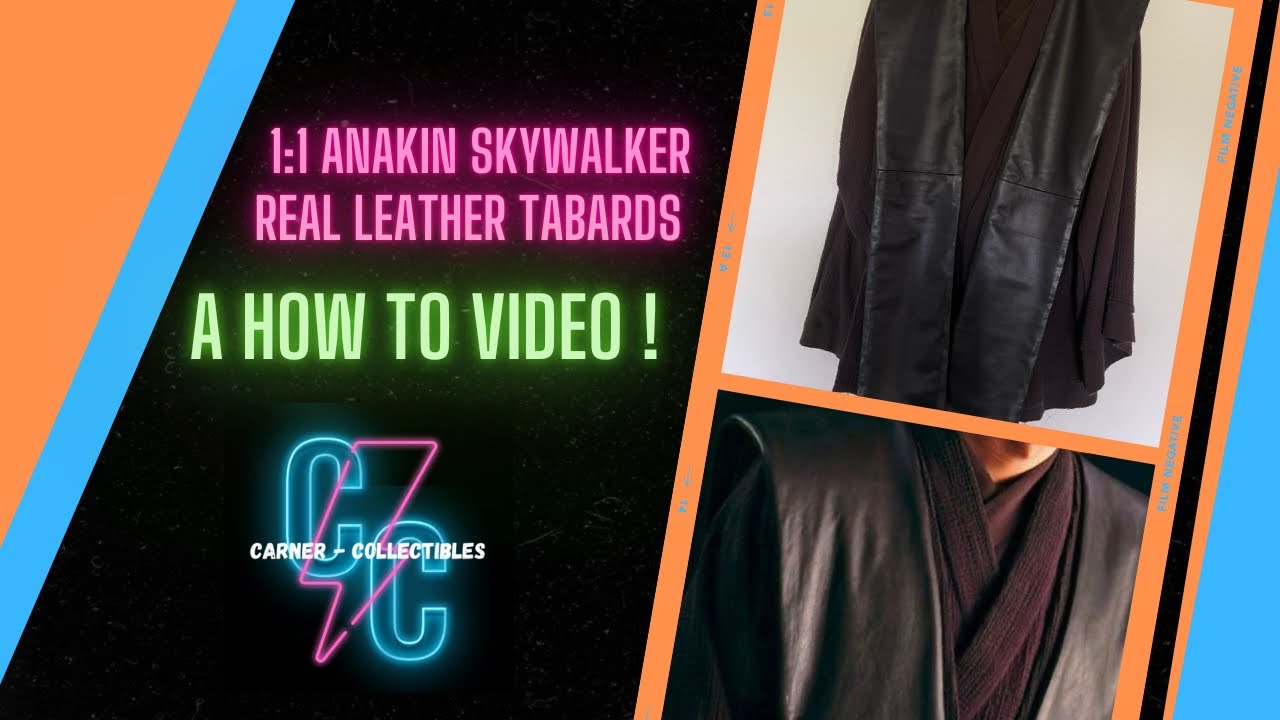 1:1 Scale Anakin Skywalker Leather Tabards A How To Video !