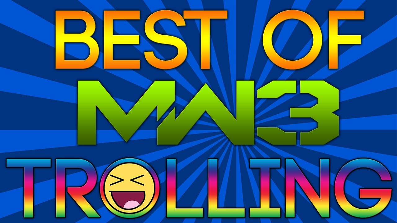 Best of MW3 Trolling!
