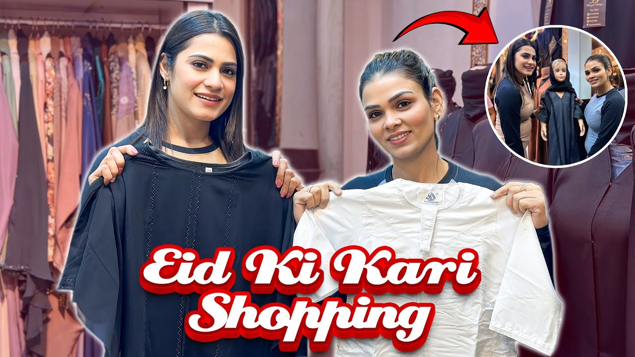 Eid 🌙 Ki Kari Shopping