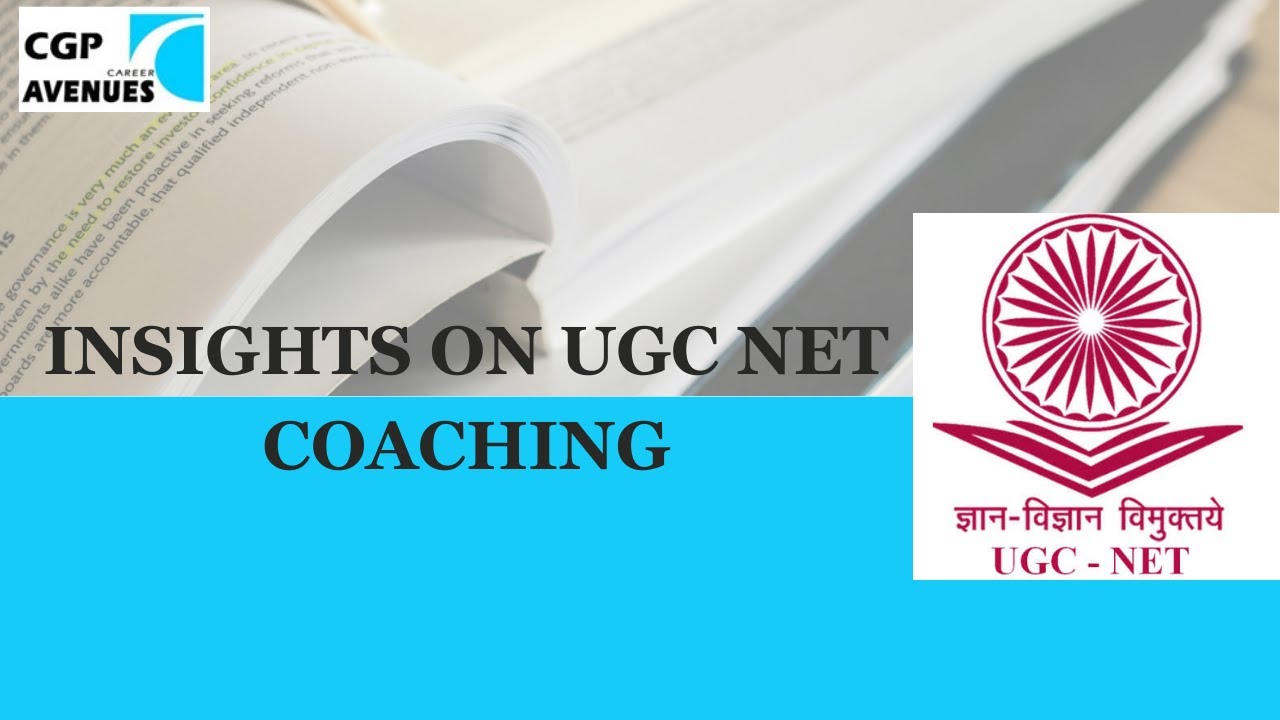 Insights on UGC NET Coaching: Importance and Benefits