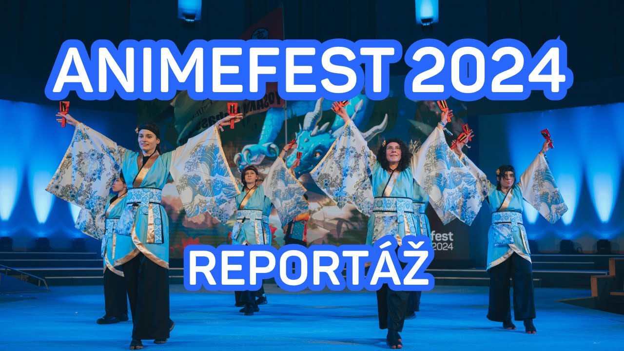 Reportáž | Animefest 2024