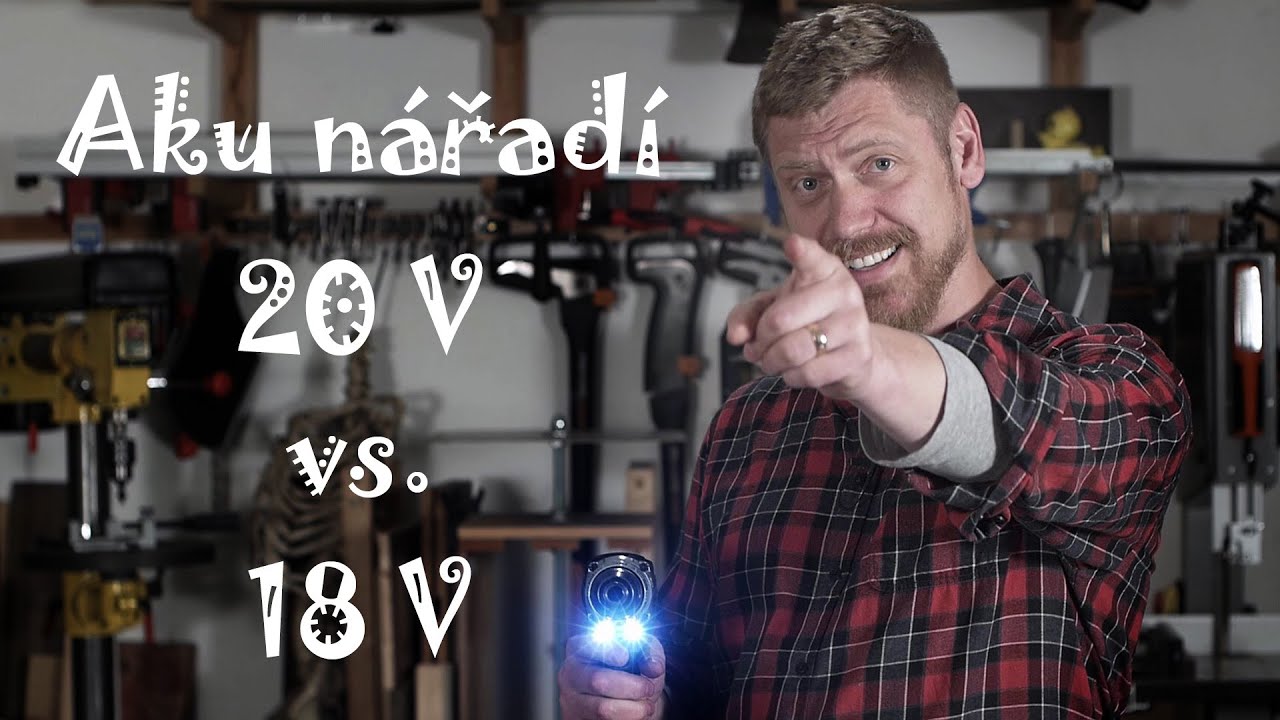 Aku nářadí: proč 20 V není lepší než 18 V?