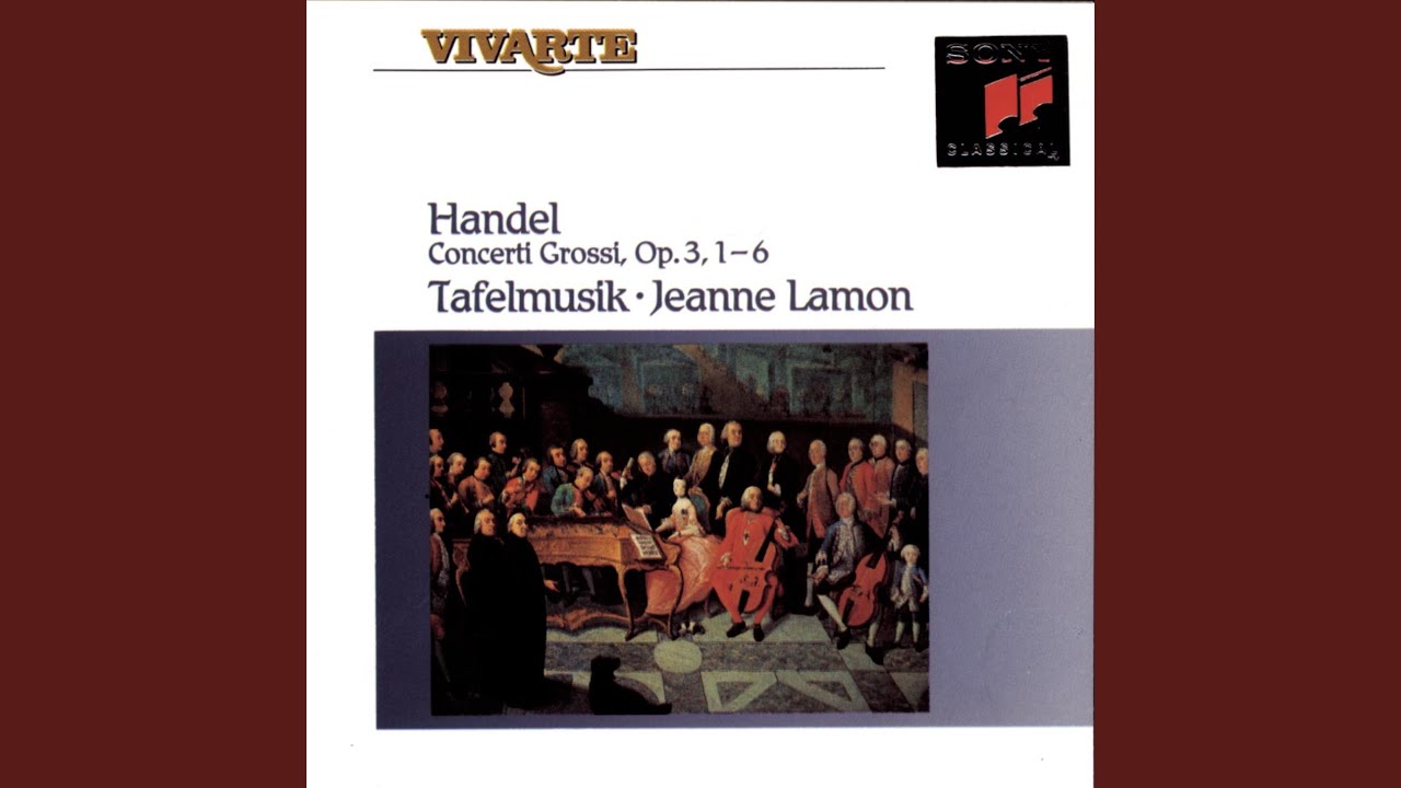 Concerto Grosso in B-Flat Major, Op. 3, No. 2, HWV 313: I. Vivace