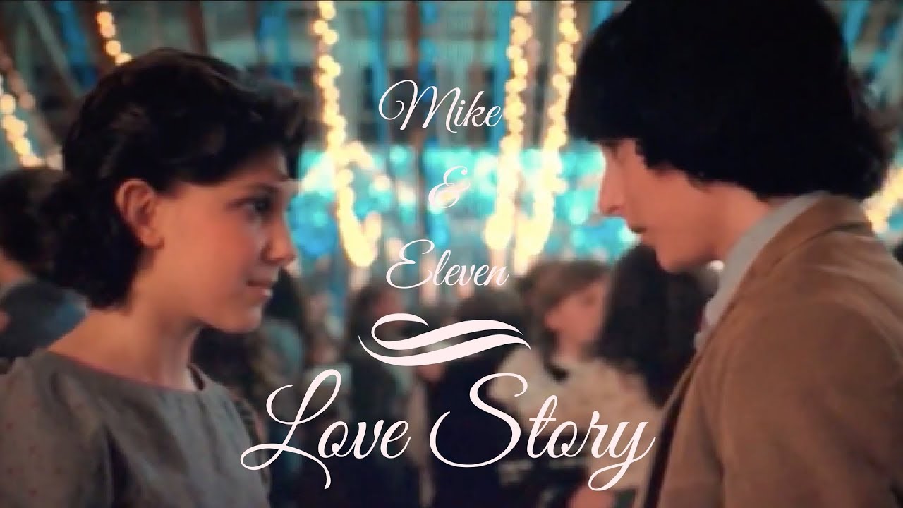 Mike & Eleven | Love Story