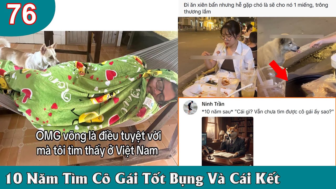 Cô gái tốt bụng cho chó ăn xiên bẩn… 10 năm sau chuyện rẽ ngang