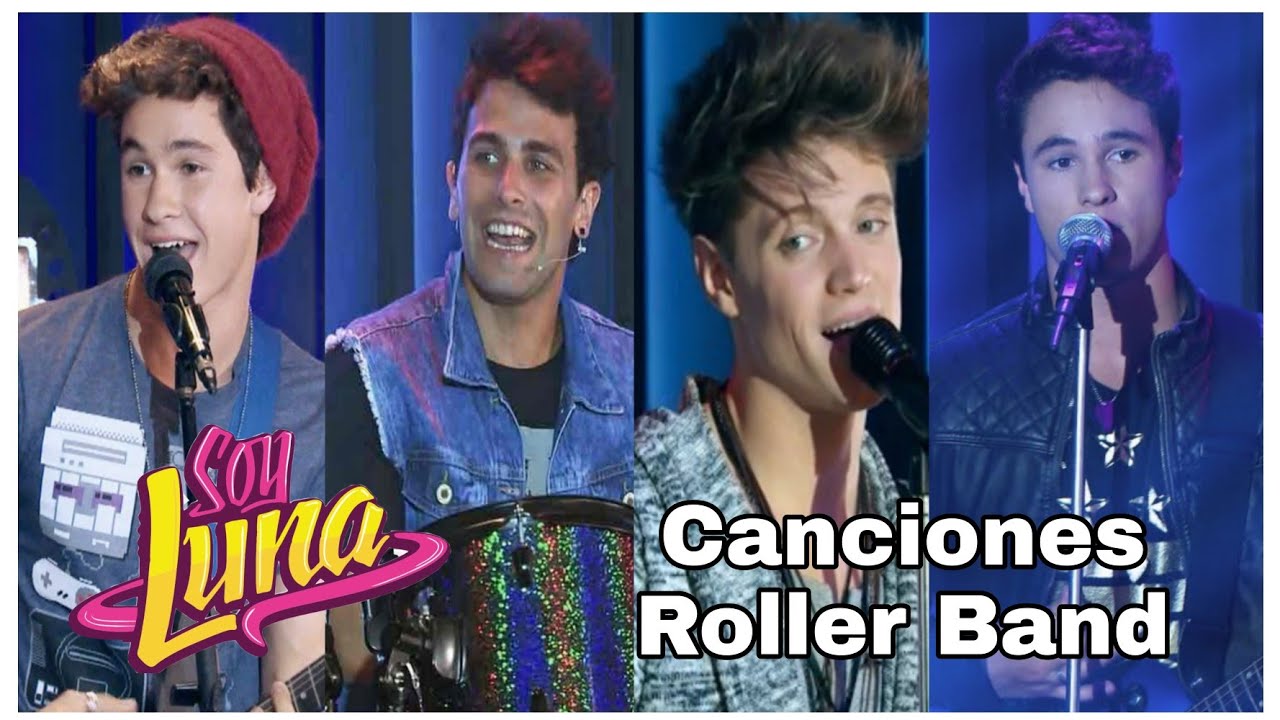 Soy Luna - Todas las canciones de la banda Roller Band