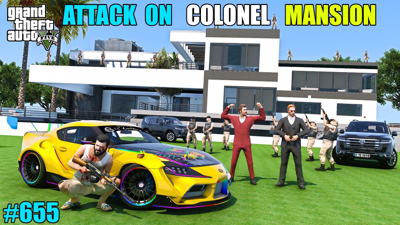 GTA 5 : ATTACK ON MILITARY COLONEL SECRET MANSION | GTA 5 GAMEPLAY #655