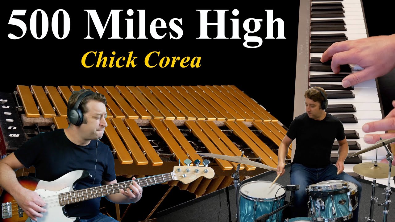 Five Hundred Miles High (Chick Corea)