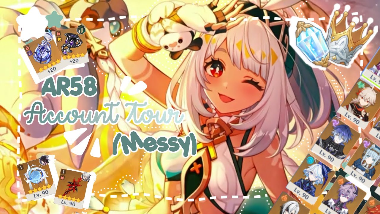 messy ar58 account tour .ᐟ.ᐟ | genshin impact gameplay
