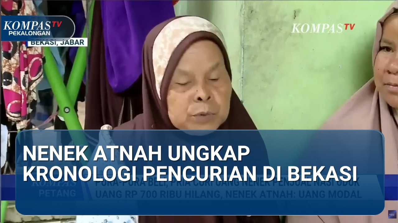 Nenek Atnah Buka Suara! Kronologi Lengkap Pria Curi Uang Rp700 Ribu di Bekasi