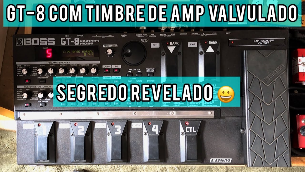 Como Deixar a BOSS GT-8 Com Timbre Quente de Amp Valvulado 🔥🔥