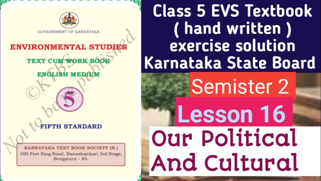 Class 5 EVS Le 16 Our India Political and Cultural| Textbook Exercise Solution | Karanataka S Board