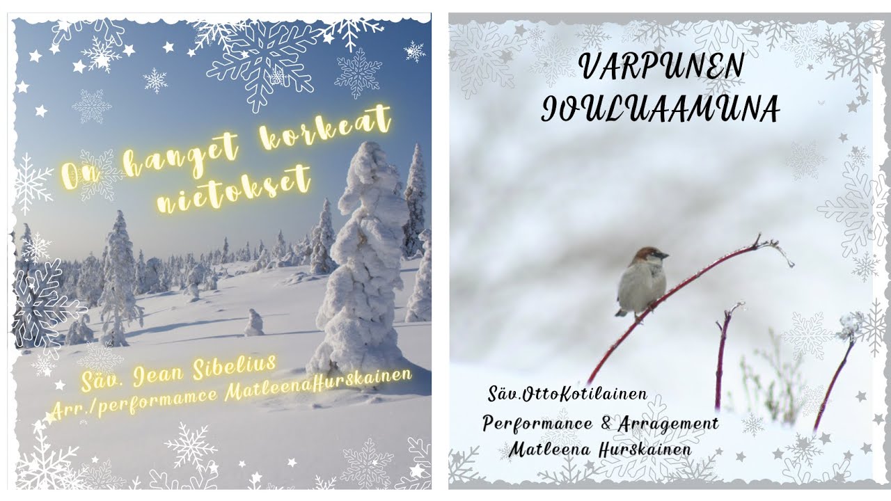 On hanget korkeat nietokset ja Varpunen jouluaamuna
