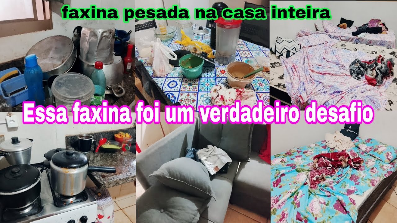 Essa faxina foi um verdadeiro desafio 
