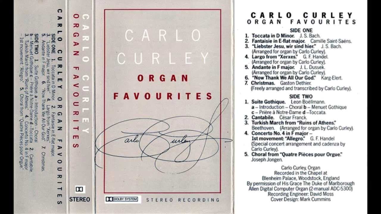 Carlo Curley - Organ Favourites (analog Compact Cassette) - 1987 - Part 2 - Fantaisie - Saint Saens