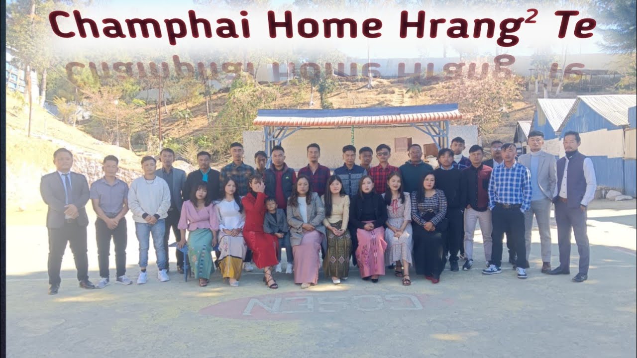 CHAMPHAI Home Hrang Hrang Te ( Dinhmun )
