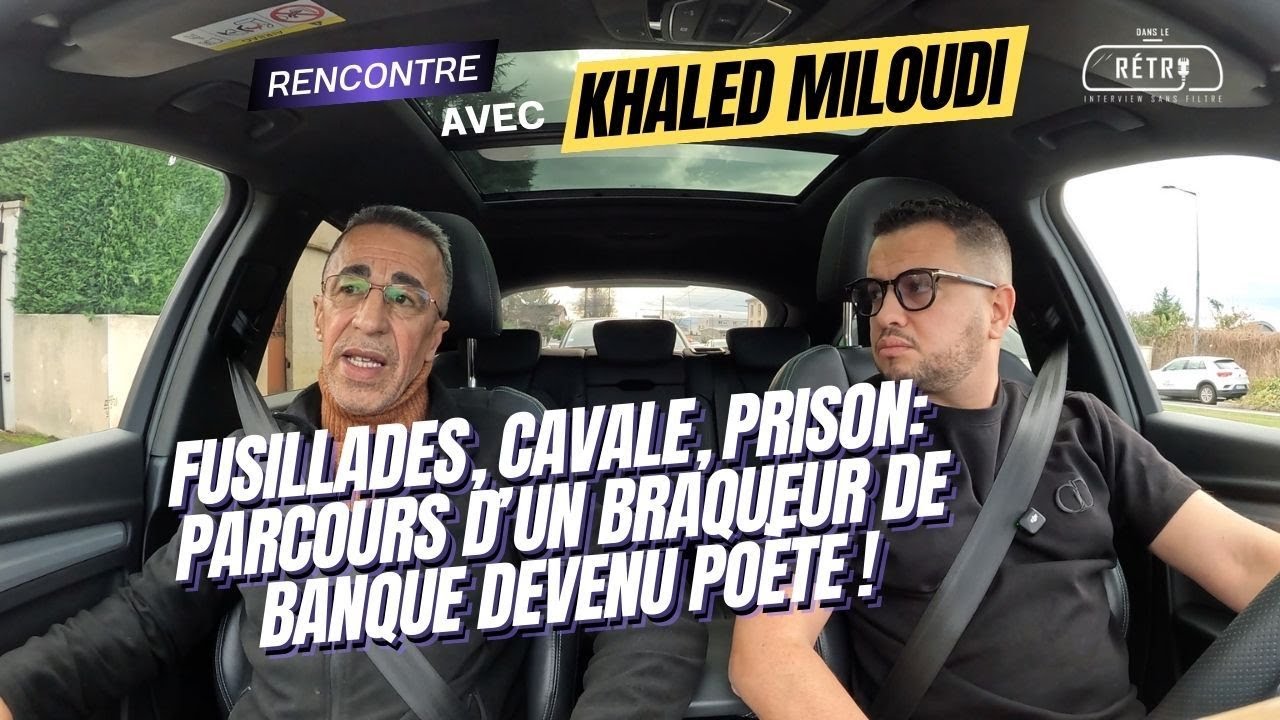 DE BRAQUEUR DE BANQUE A POETE L'HISTOIRE SANS DETOUR DE KHALED MILOUDI