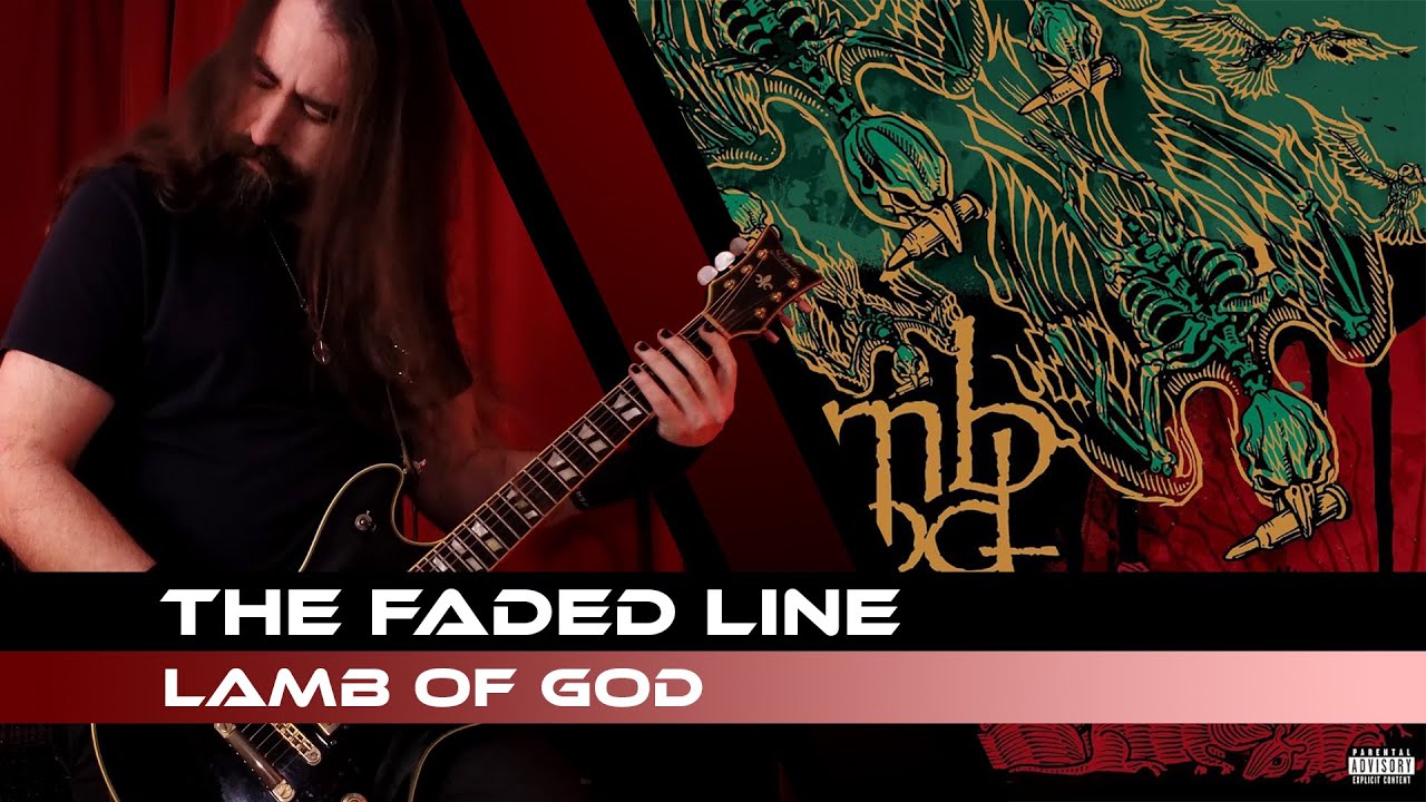 Lamb Of God - The Faded Line | GUITAR COVER