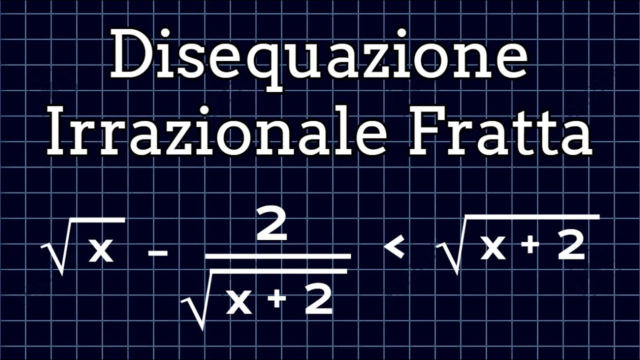 Come Risolvere una Disequazione Irrazionale Fratta - Es2