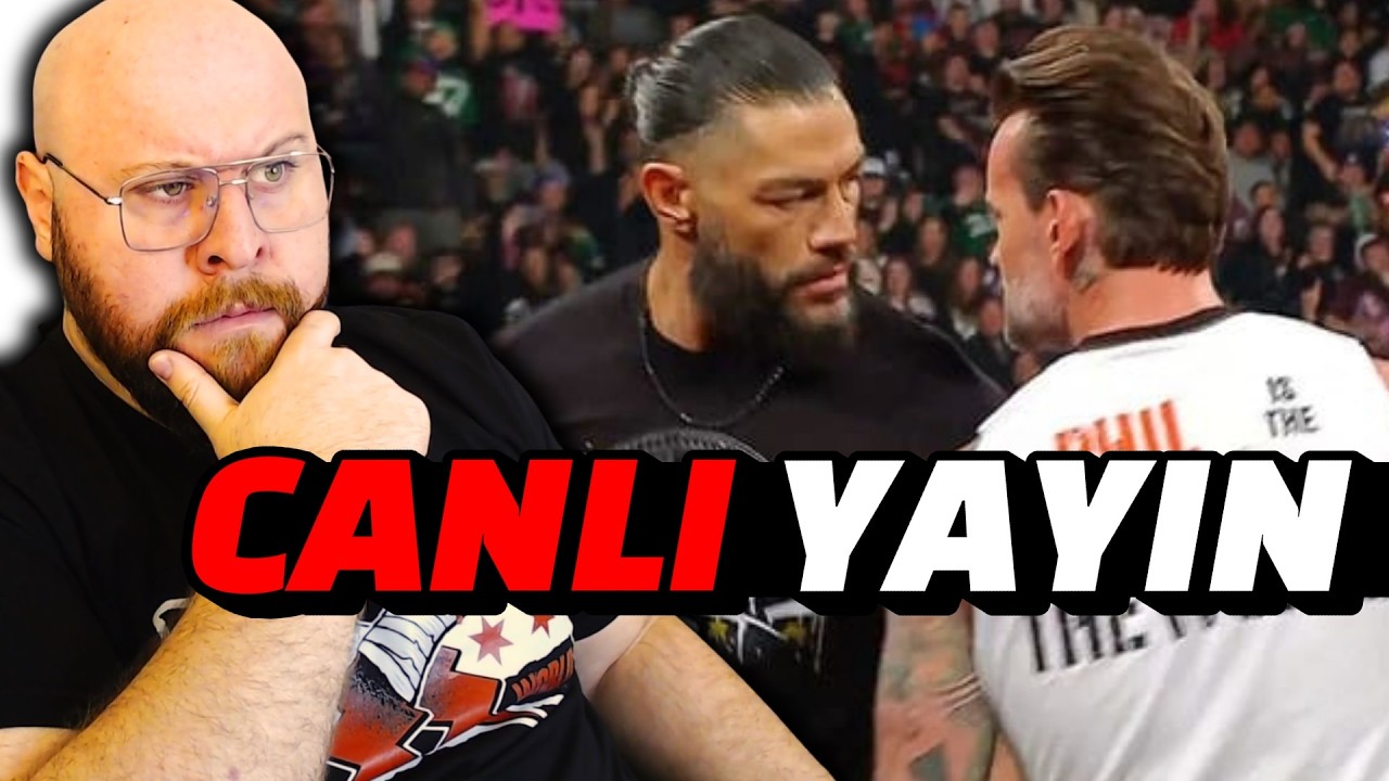 CANLI | ROMAN - CM PUNK | KİMİNKİ DAHA BÜYÜK?