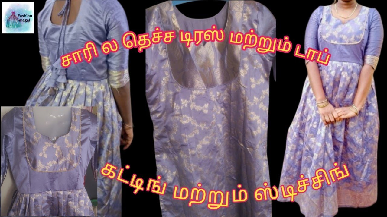 Saree converted to dress and top full cutting and stitching 