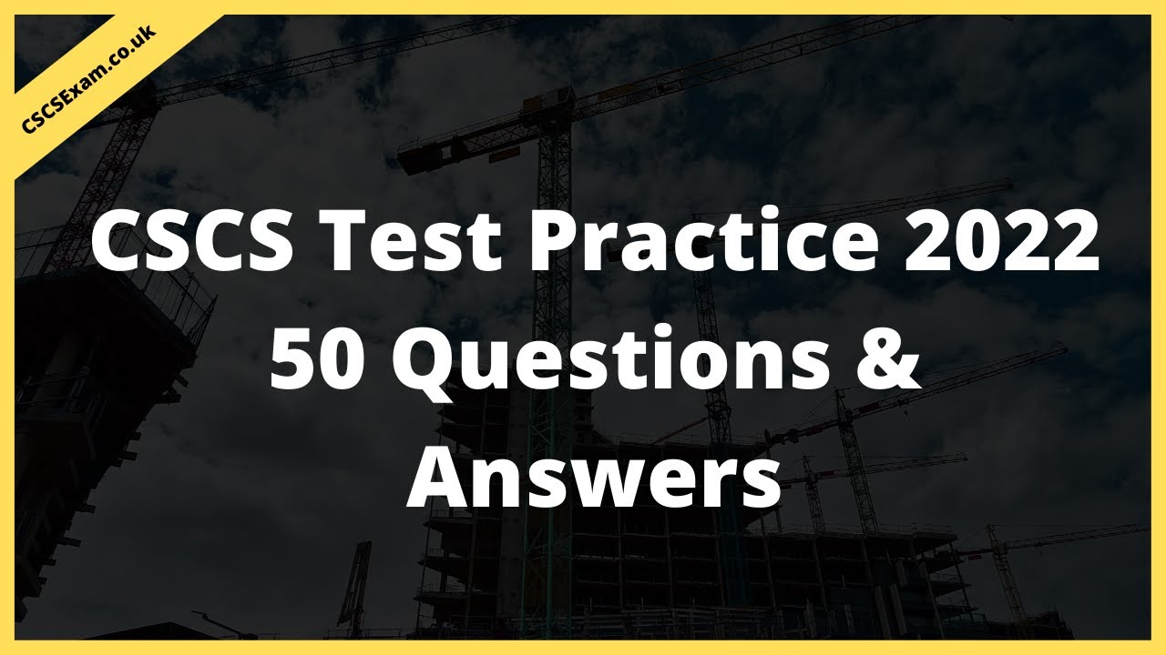 CSCS Test Practice 2023 | CSCS Revision 2022 | CITB Health & Safety Test 2022 | CSCS Card Test