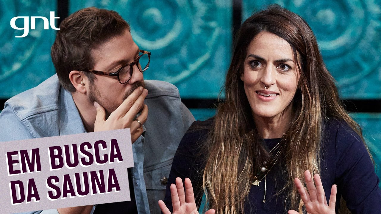 Luciana Paes vai até o fim do mundo por uma sauna | Que História é essa, Porchat?