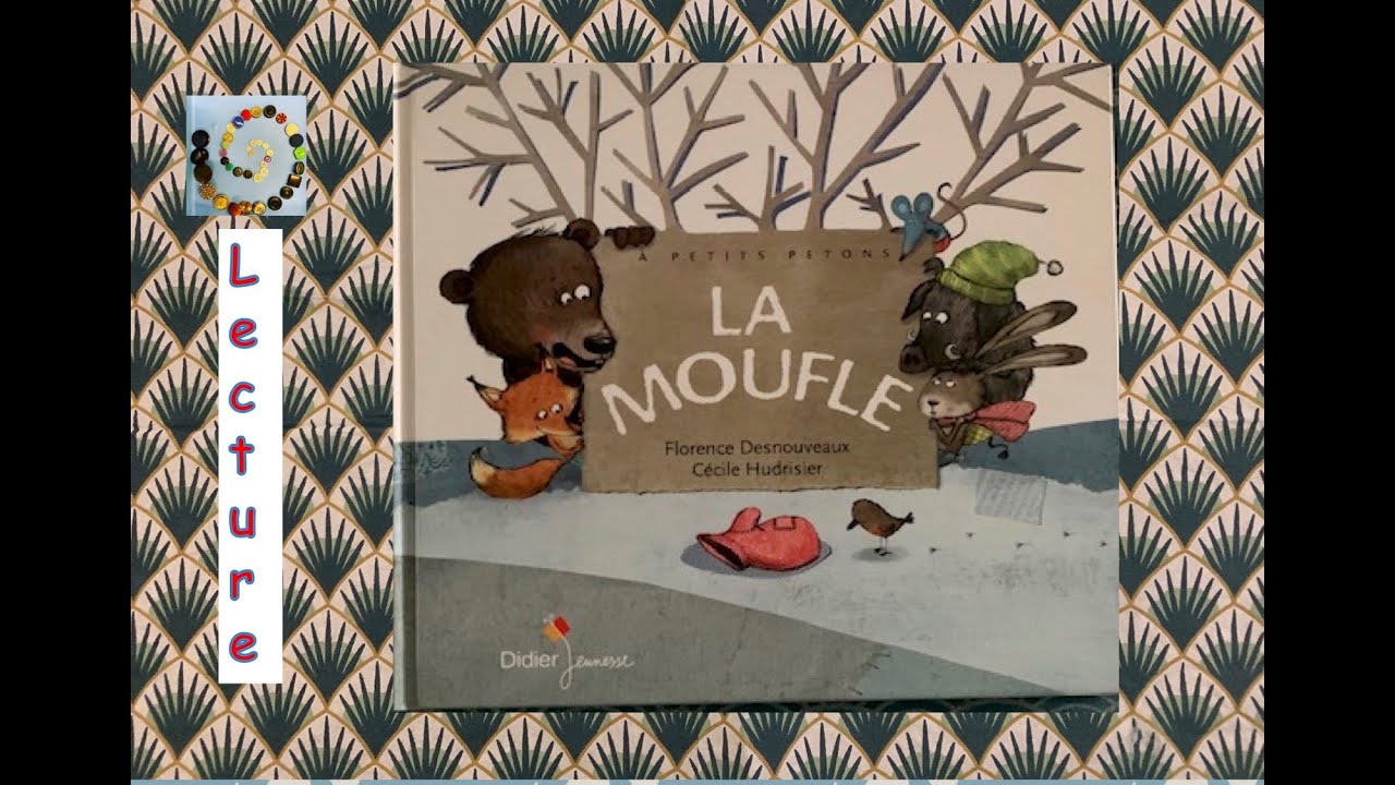 ⭐️La moufle (Florence Desnouveaux, Cécile Hudrisier)