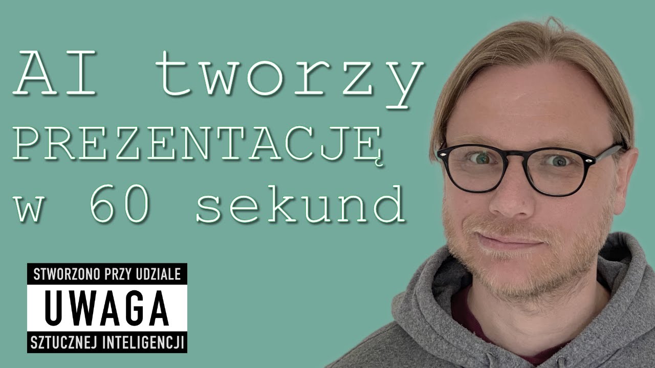 Sztuczna inteligencja tworzy dla nas prezentację