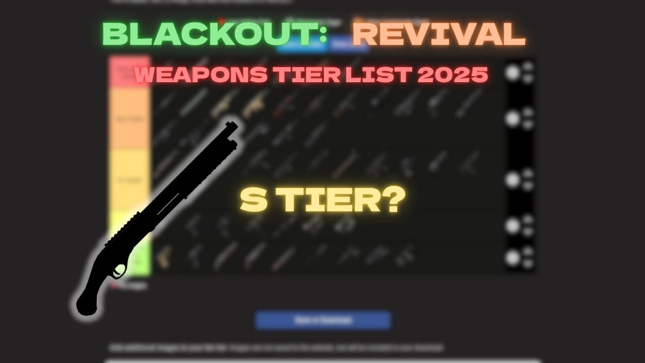 [HUGE ANNOUNCEMENTS] BLACKOUT: Revival - Updated Weapon Tier List July 2025