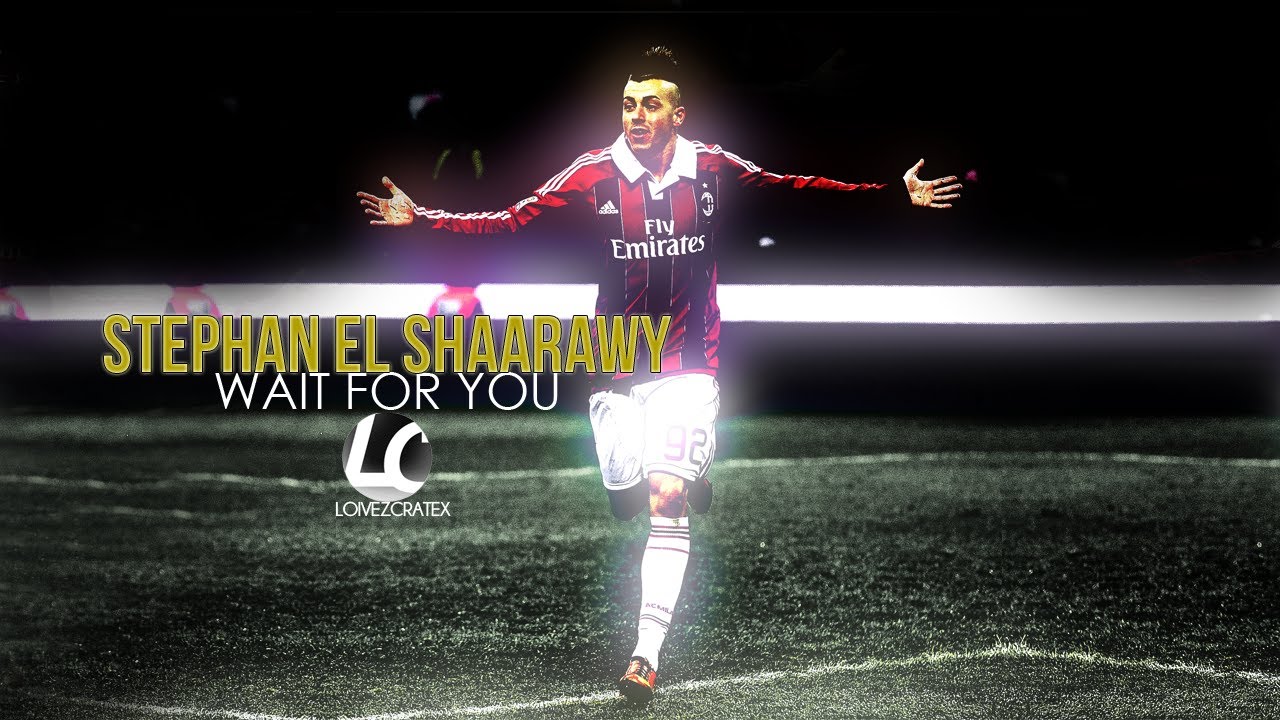 Stephan El Shaarawy - Wait For You