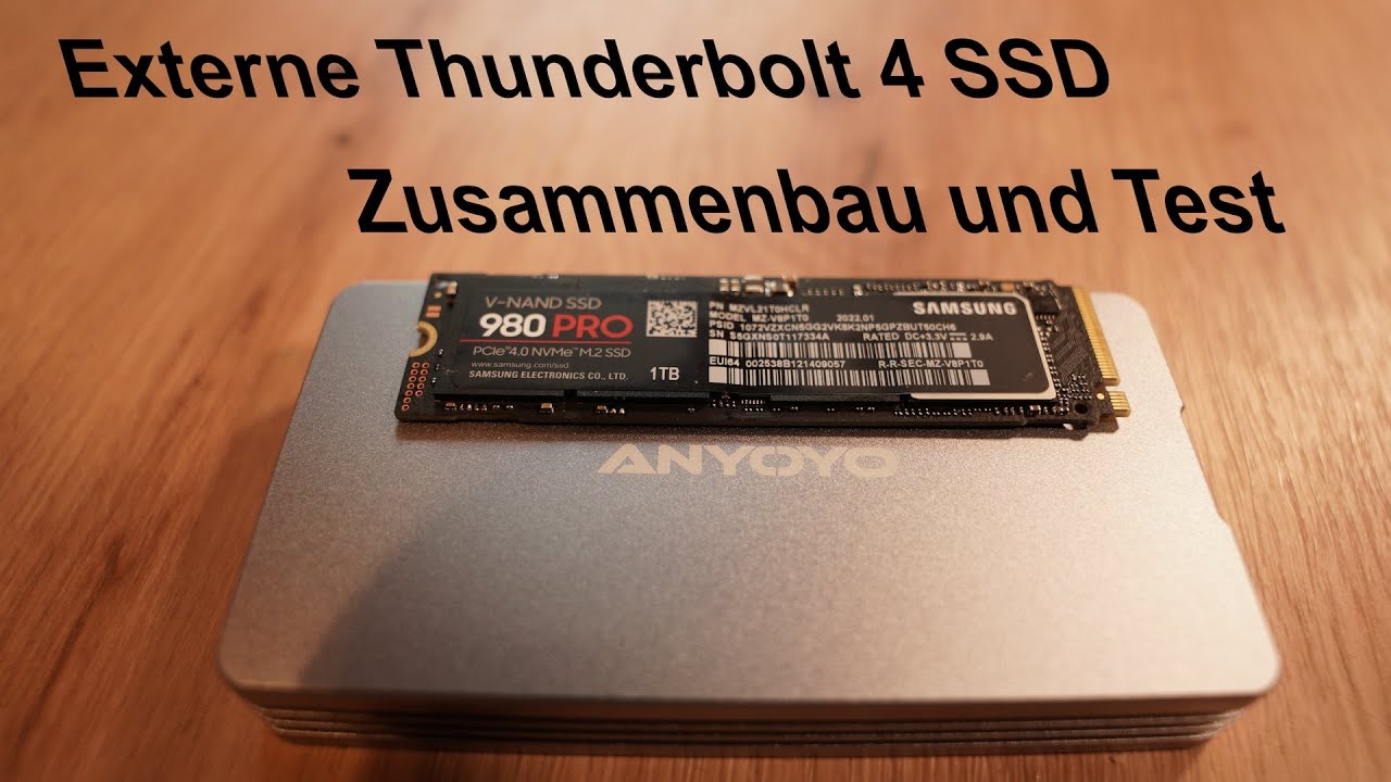Externe Thunderbolt 4 SSD    Zusammenbau und Test