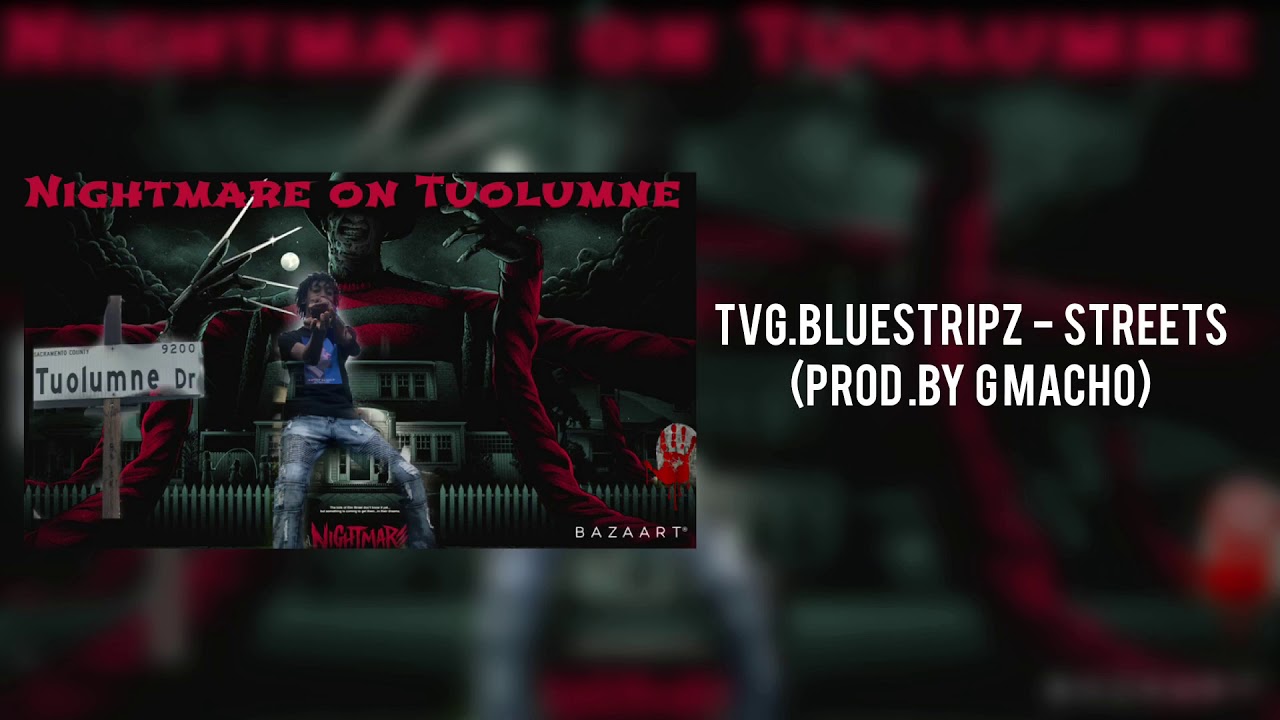 Tvg.bluestripz x Streets (Official Audio) Prod by.GMacho
