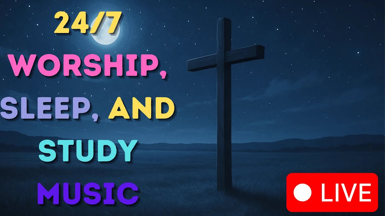 ✨ 24/7 Peaceful Christian Worship Music🔥Calming Ambient Piano & Soft Hymns for Sleep, Study, Prayer