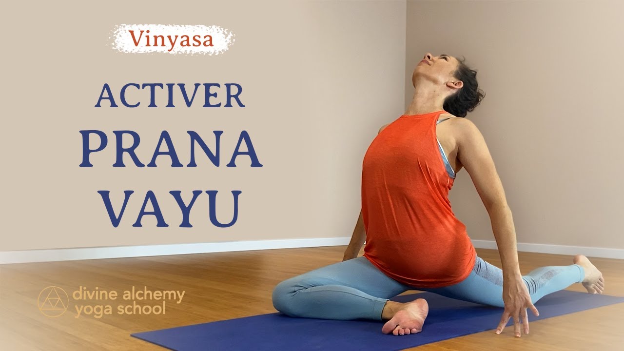 Activer Prana Vayu - 20 min pour travailler l'énergie montante et vers l'avant
