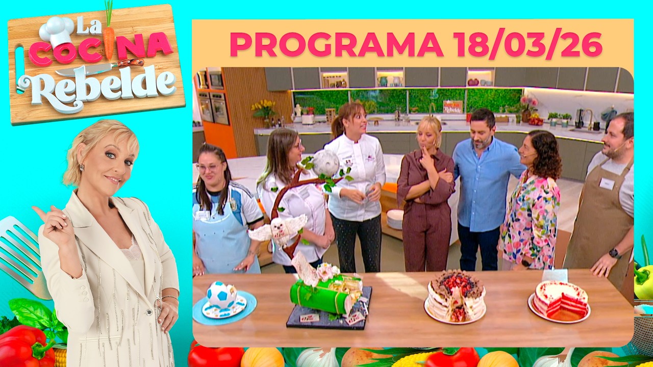 LA COCINA REBELDE - Programa 18/03/26
