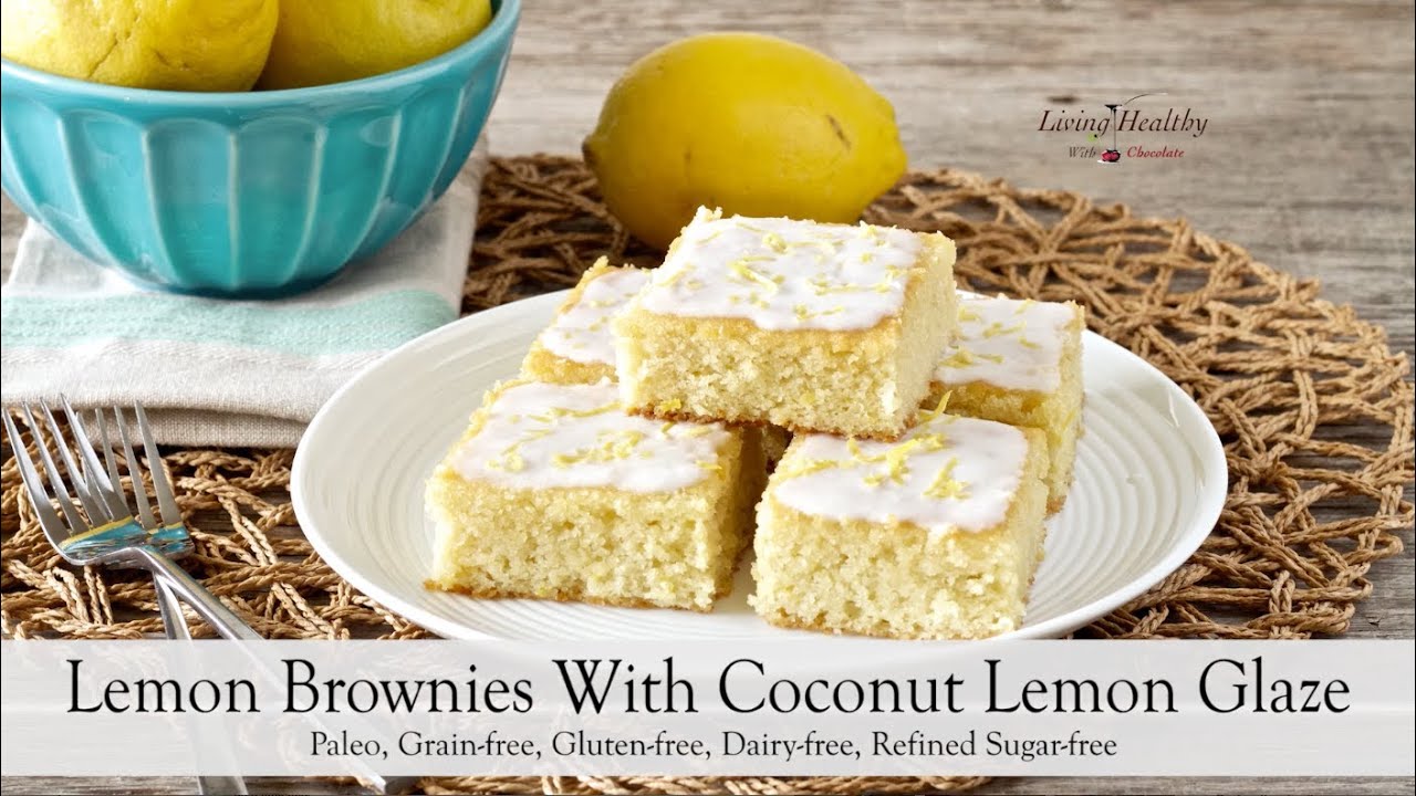Paleo Lemon Brownies With Coconut Lemon Glaze Recipe