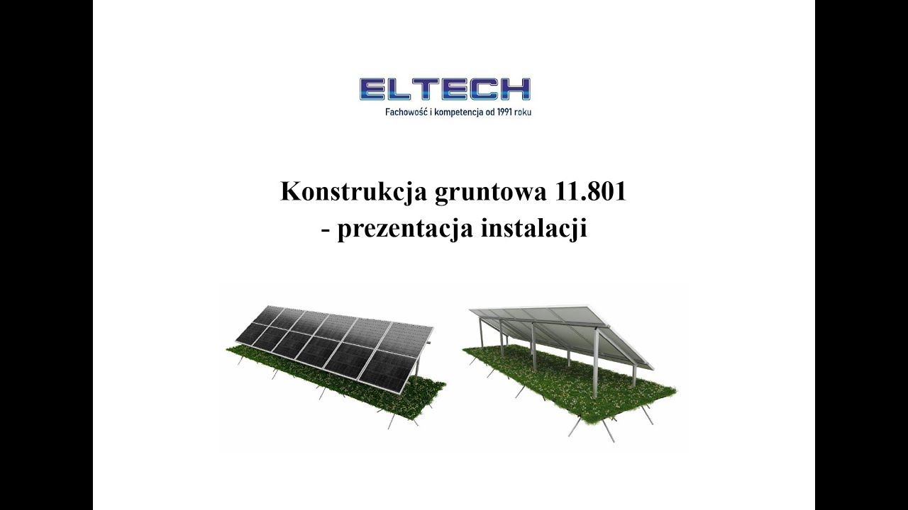 Prezentacja gruntowej konstrukcji fotowoltaicznej 11.801