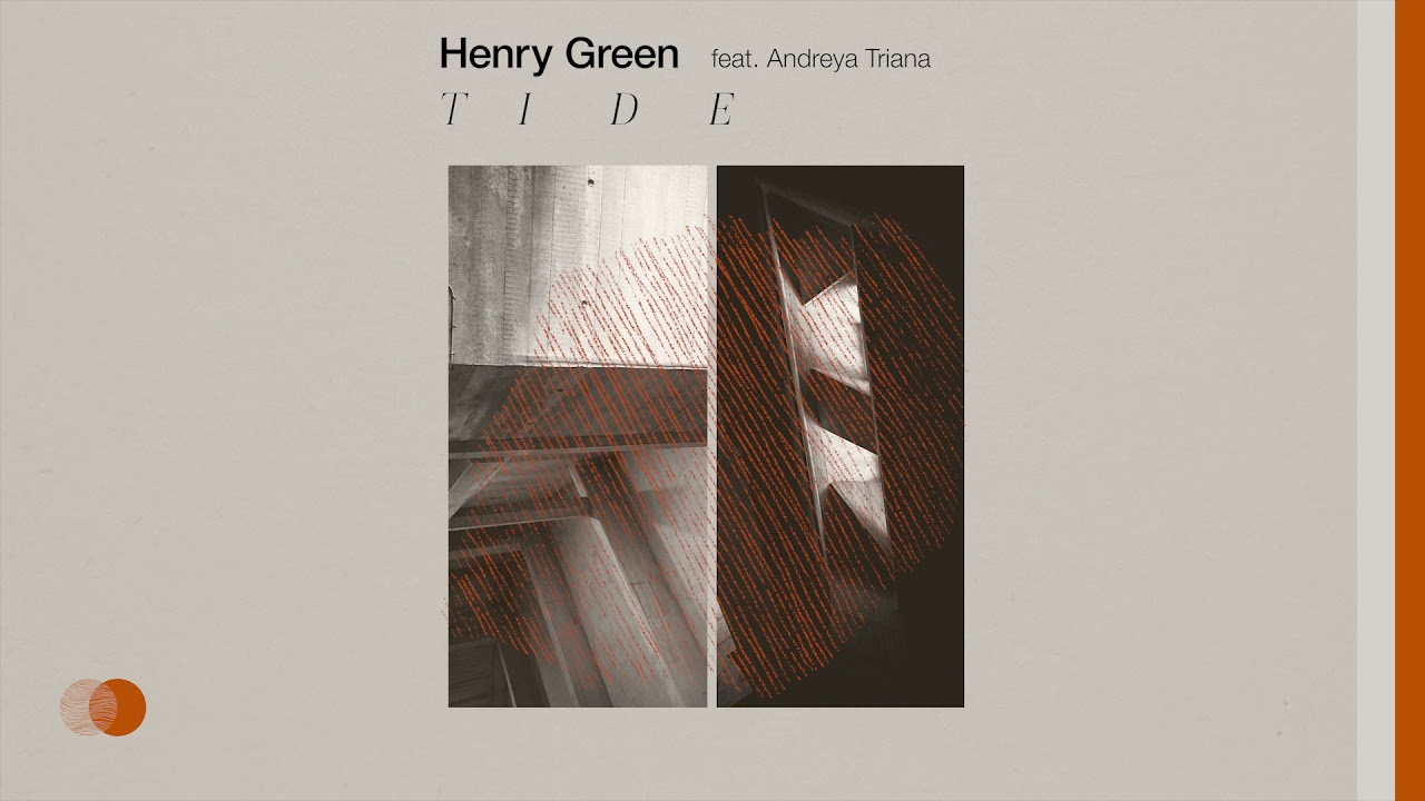Henry Green - Tide (feat. Andreya Triana) (Official Audio)