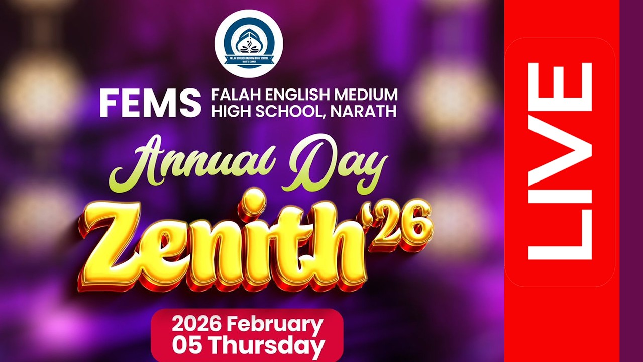 FALAH ENGLISH MEDIUM HIGH SCHOOL, NARATH I ZENITH 26 I ANNUAL DAY CELEBRATION