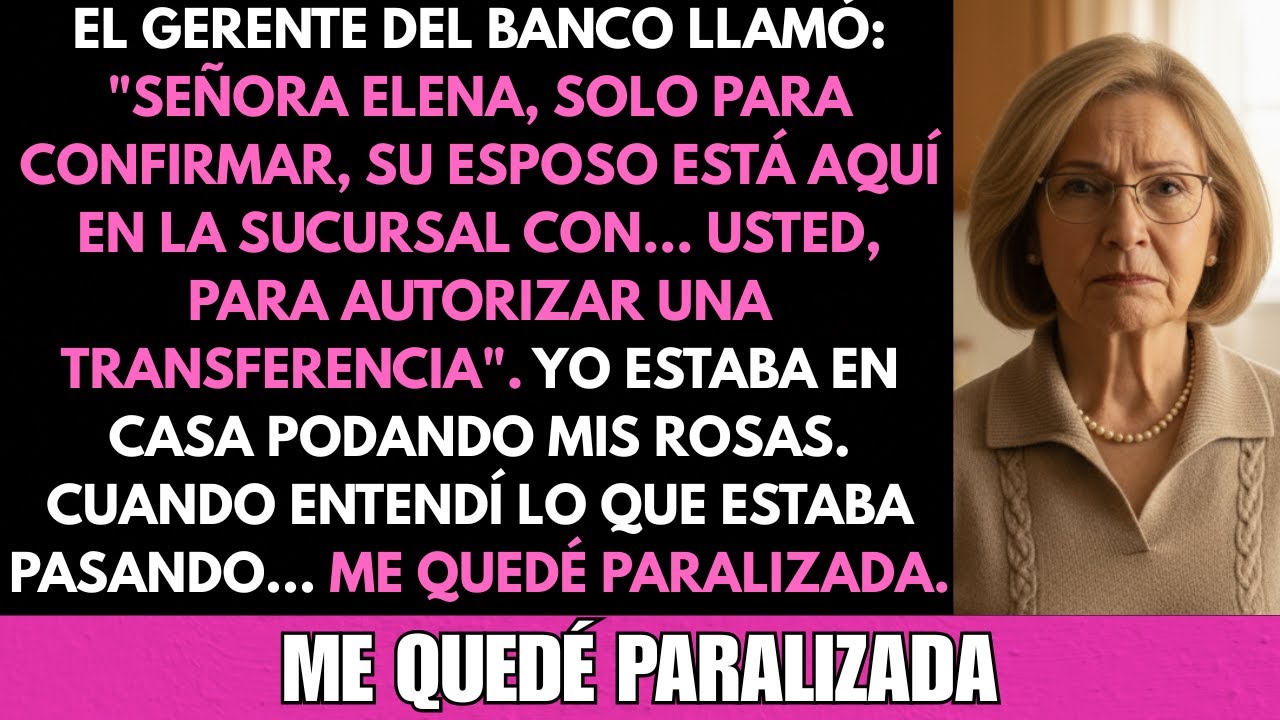 El banco llamó: 