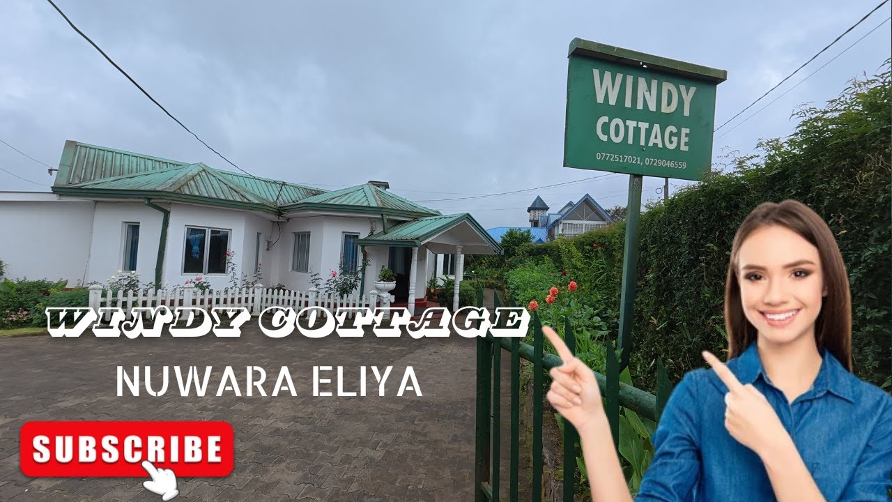 Windy Cottage Nuwara Eliya