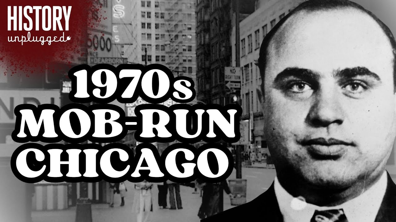 The Rise and Fall of 1970s Mob-Run Chicago