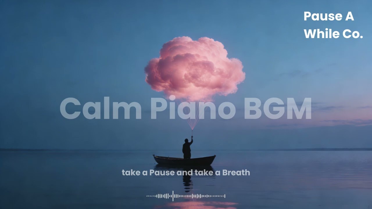 [playlist]  3小時鋼琴純音樂｜緩緩進入心流｜Reading · Working · Deep Thinking |｜Pause A While Co. 暫停一下有限公司