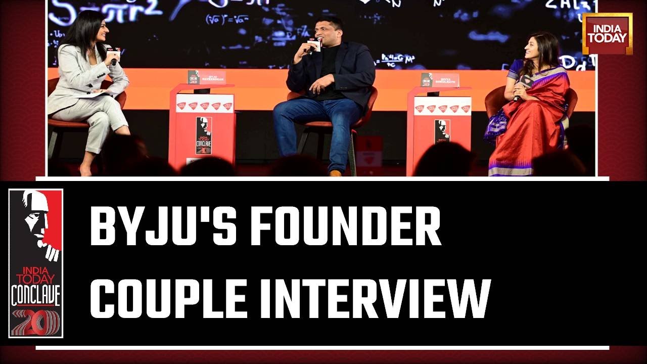 Byju's Founder Couple At India Today Conclave 2023 | Love In The Time Of Start-Ups