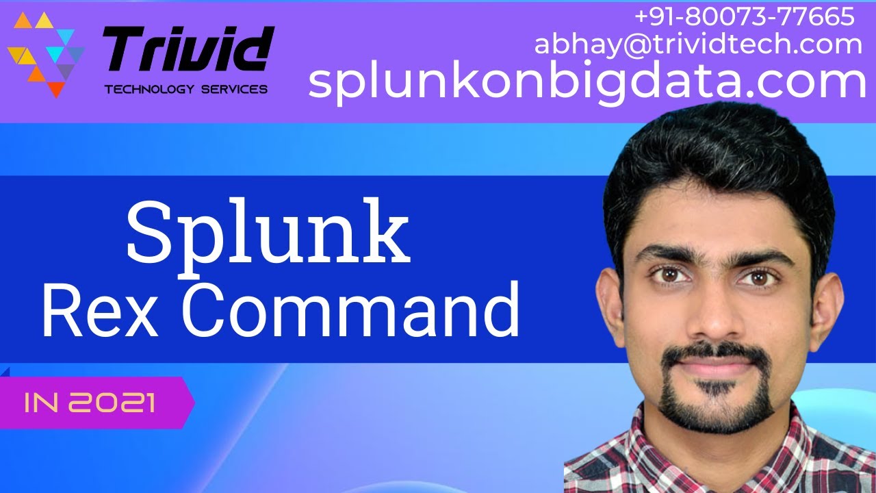 Splunk: Splunk Rex Command | Rex OverView | Splunk tutorial for beginners | Abhay Splunk