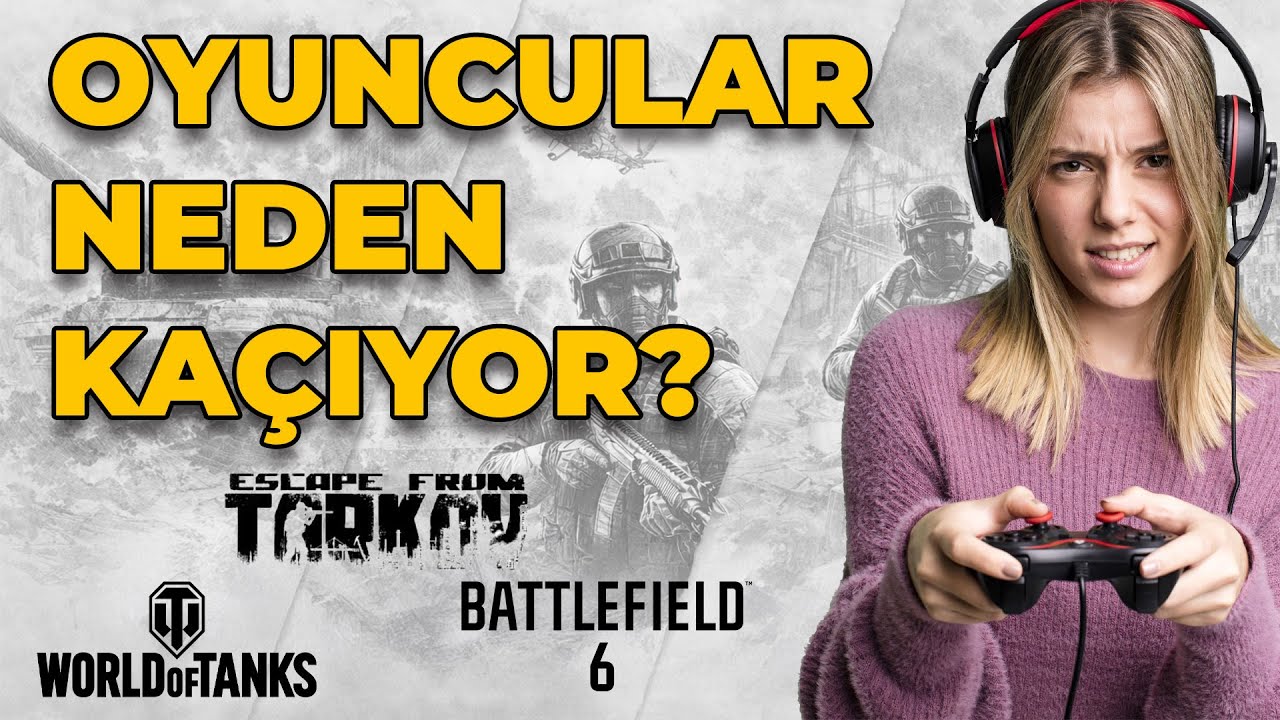 World of Tanks Batıyor mu Battlefield 6 Neden Oyuncu Kaybediyor Tarkov un yükselişi