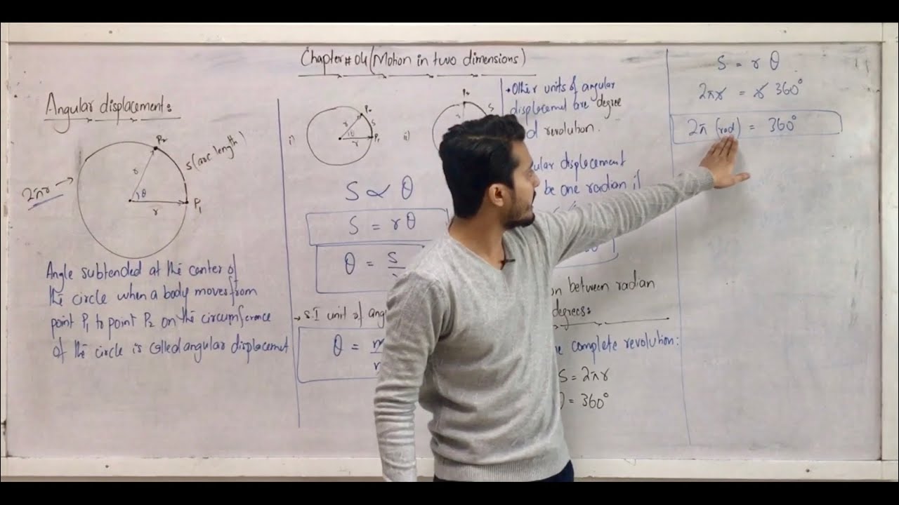 Angular displacement || radian and degrees || motion in two dimensions || circular motion