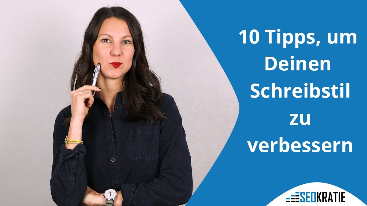 Schreibstil verbessern: 10 Tipps für bessere Onlinetexte | Seokratie